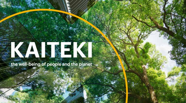 KAITEKI the well-being of people and the planet