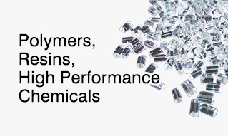 Polymers/Resins/High Performance Chemicals